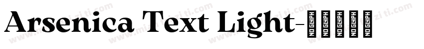 Arsenica Text Light字体转换